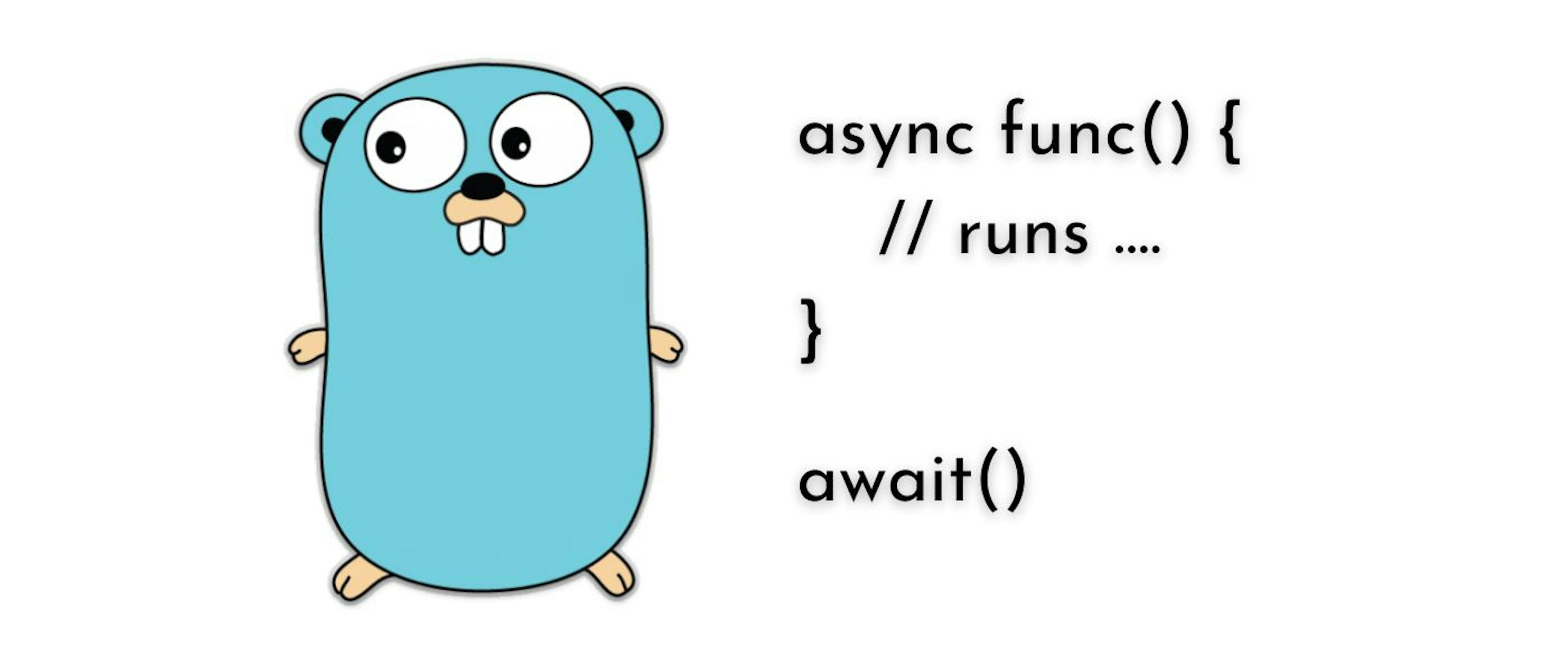 Async/Await in Golang: An Introductory Guide