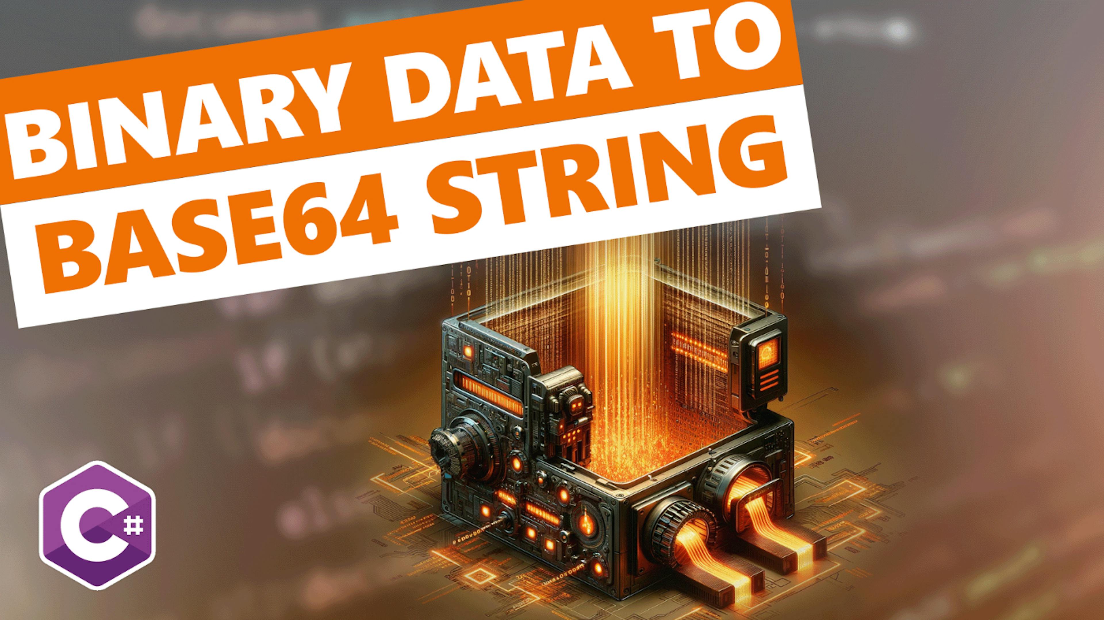 A Beginner's Guide Formatting Strings as Base64 in CSharp