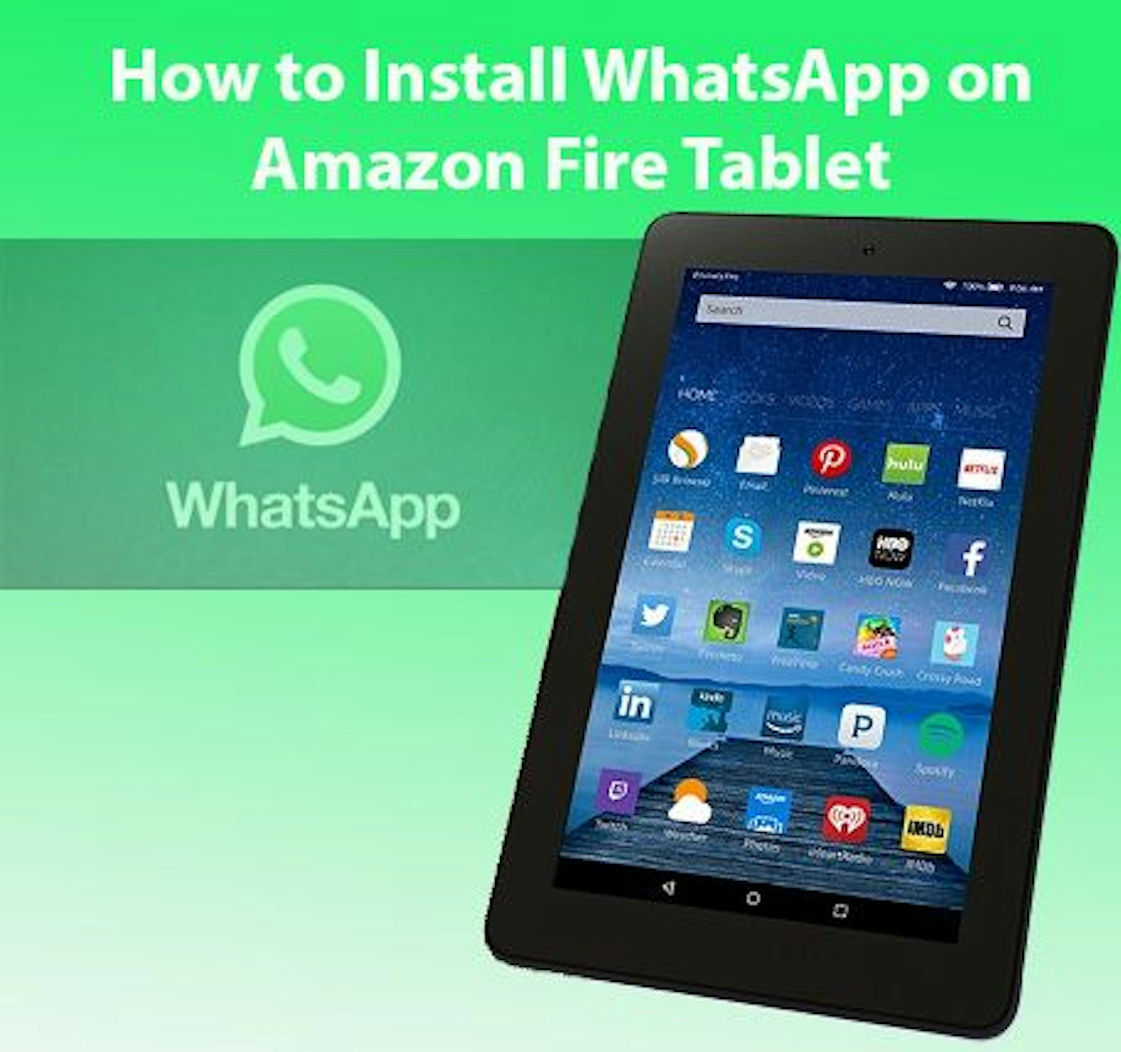 Guide: How to Install WhatsApp On Amazon Fire Tablet