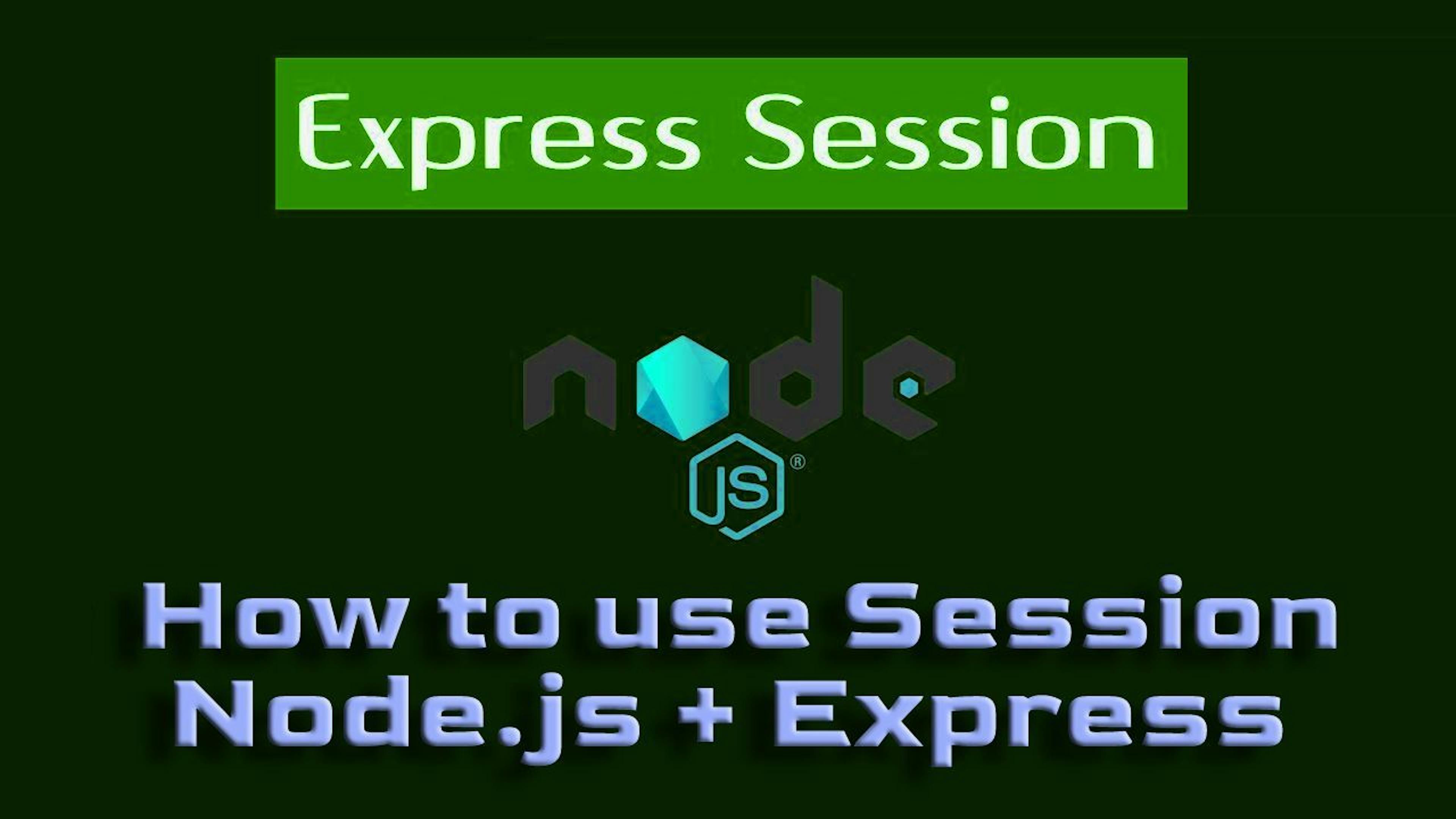 How to Use Session in Node.js