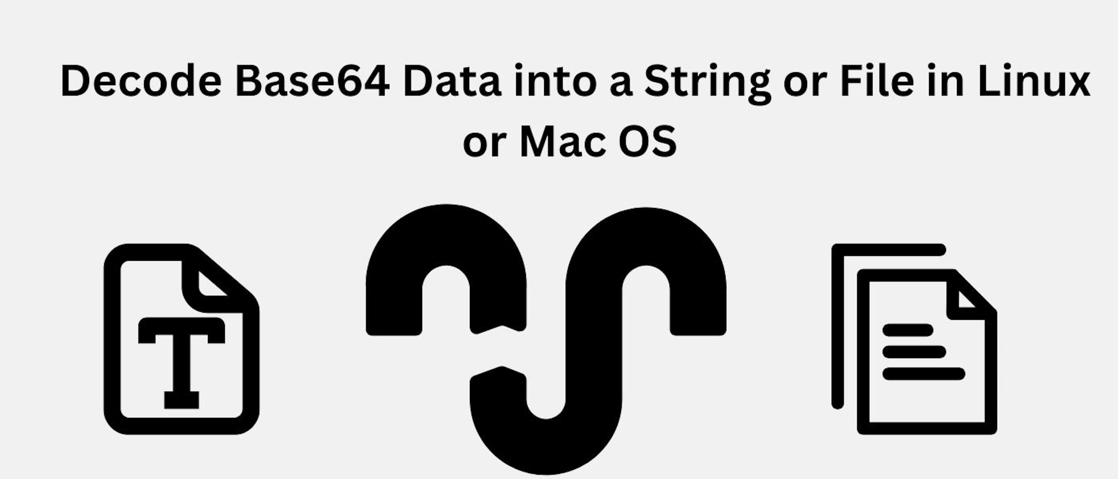 How to Convert Base64 Data to Files on Linux and Mac OS